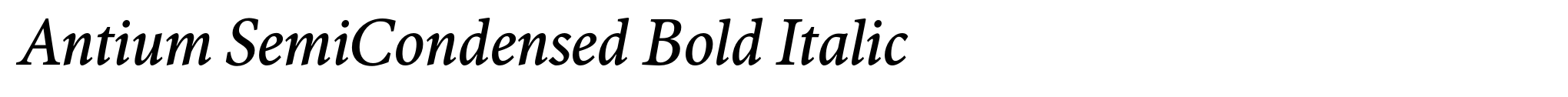 Antium SemiCondensed Bold Italic image